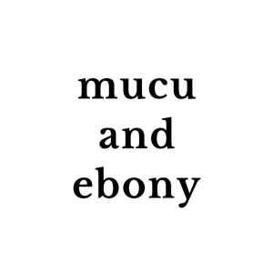 MUCU AND EBONY STORE